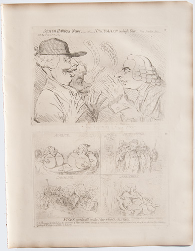 original James Gillray engravingsScotch Harry's News: or, Nincumpoop in High Glee
Vices Overlooked in the New Proclamation
